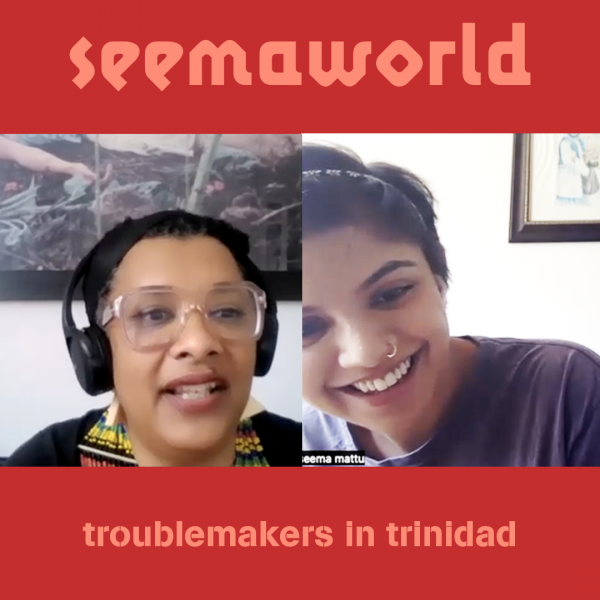 Seema Mattu - podCASTE Episode 2: troublemakers in trinidad 🇹🇹